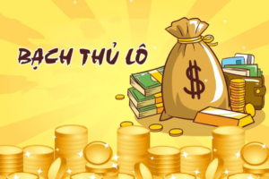 Trước khi đặt cược nên am hiểu về Bạch thủ lô là gì?