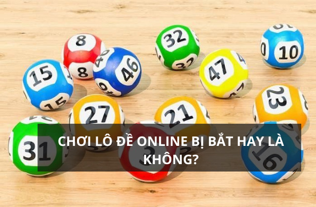 Những ưu điểm đáng chú ý khi chơi lô đề online