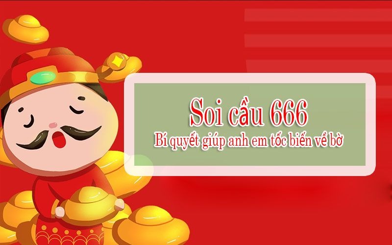 Những ưu điểm nổi trội của soi cầu 666 